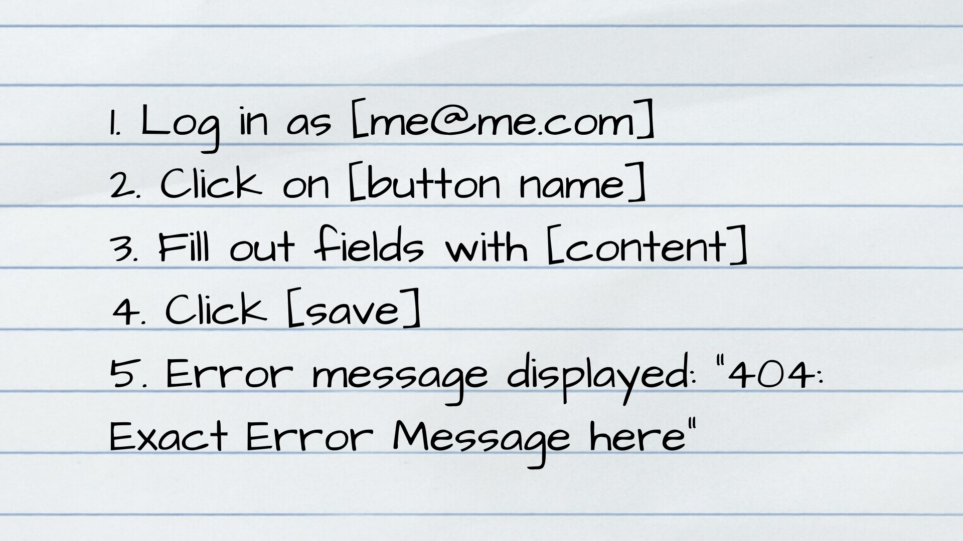 How to Write a Bug Report that makes Developers Happy: 28 Tips  outcry